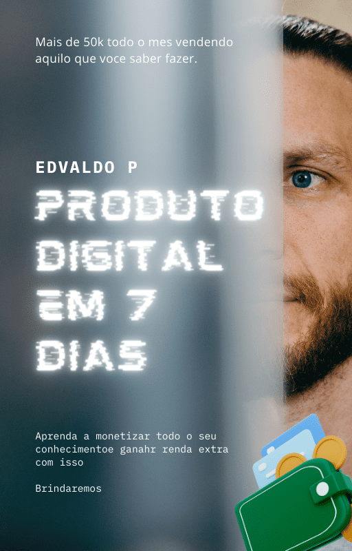 Como Criar Um Produto Digital em 7 Dias